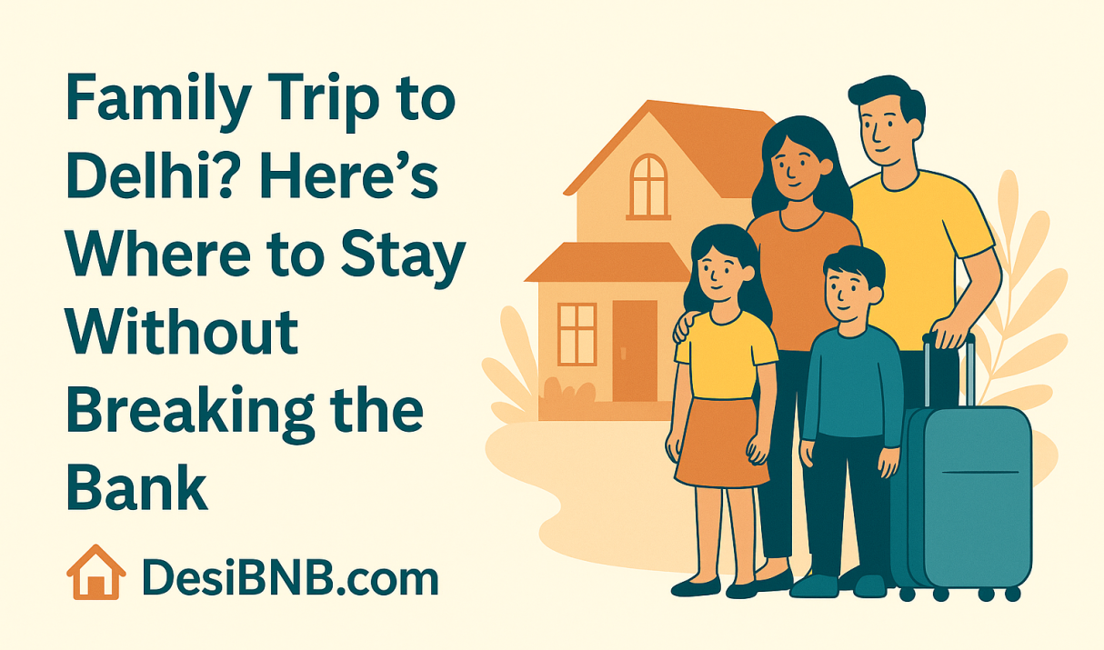 Family trip to Delhi?